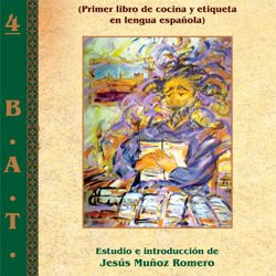 4-Arte cisoria (Primer libro de cocina y etiqueta en lengua española)