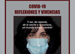 Covid-19: Reflexiones y vivencias