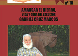 Amansar el hierro. Vida y obra del escultor Gabriel Cruz Marcos