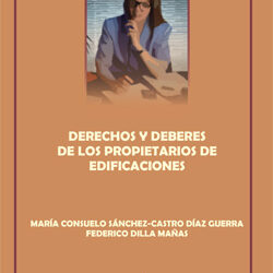 Derechos y deberes de los propietarios de edificaciones