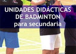 Unidades didácticas de bádminton para secundaria