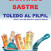 Toledo al pilpil (Nuevo caso del inspector Alpesto)